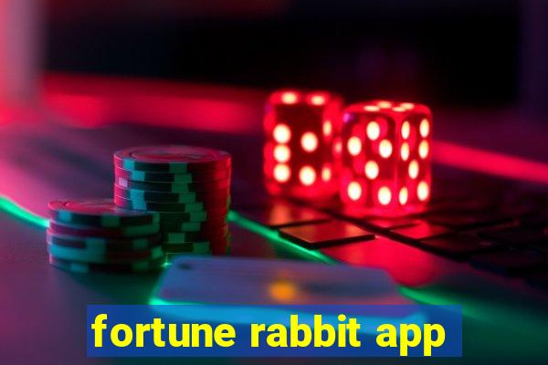 fortune rabbit app